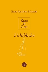 Kurz & Gott – Lichtblicke